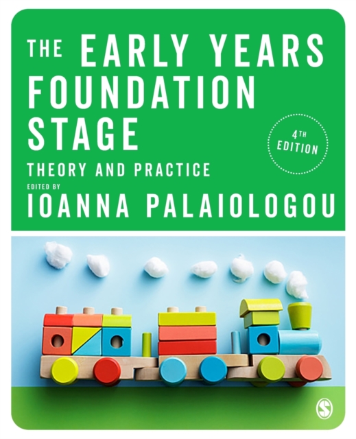 The Early Years Foundation Stage : Theory and Practice, Paperback / softback Book