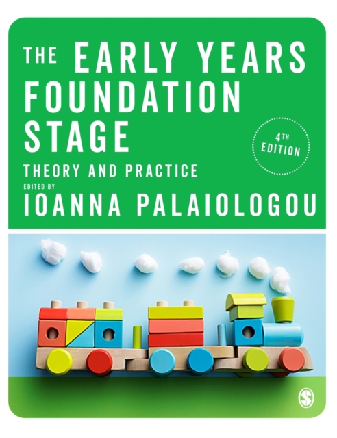 The Early Years Foundation Stage : Theory and Practice, Hardback Book