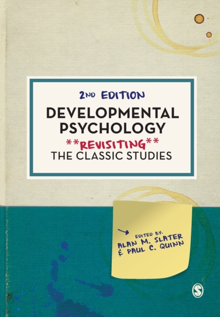 Developmental Psychology : Revisiting the Classic Studies, Paperback / softback Book