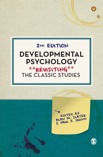 Developmental Psychology : Revisiting the Classic Studies, Hardback Book