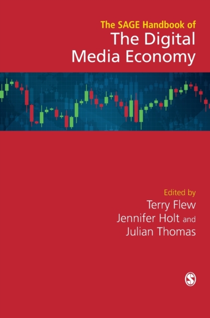 The SAGE Handbook of the Digital Media Economy, Hardback Book