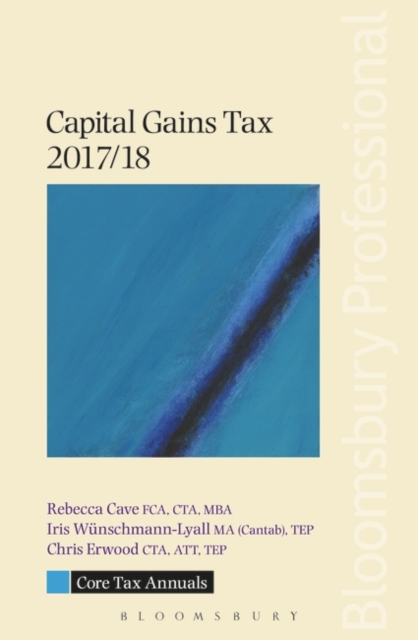 Core Tax Annual: Capital Gains Tax 2017/18, Paperback Book