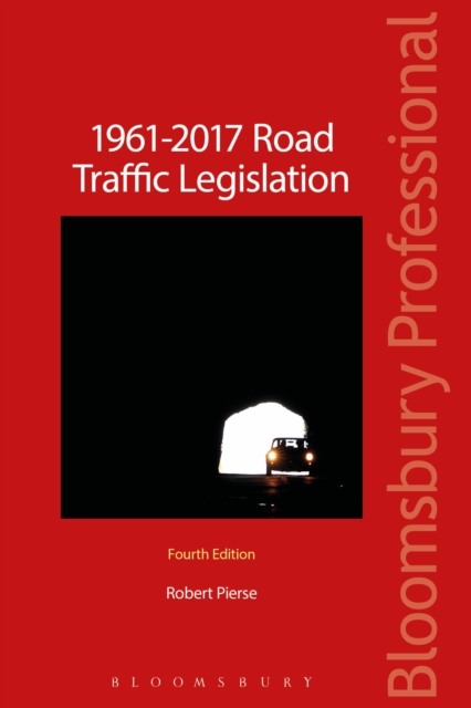 1961-2017 Road Traffic Legislation, PDF eBook