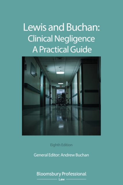 Lewis and Buchan: Clinical Negligence   A Practical Guide, EPUB eBook