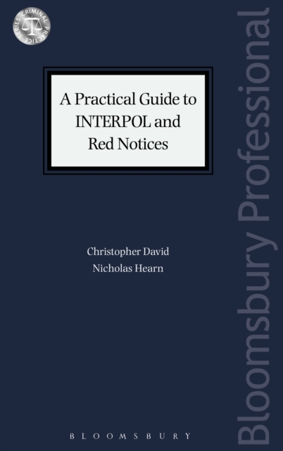 A Practical Guide to INTERPOL and Red Notices, EPUB eBook