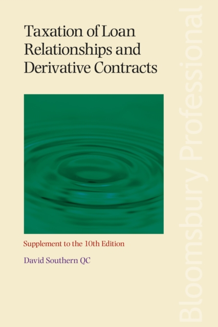 Taxation of Loan Relationships and Derivative Contracts - Supplement to the 10th edition, Paperback / softback Book