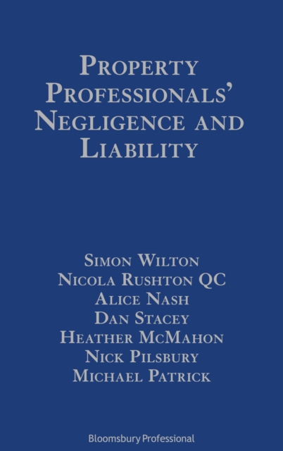 Property Professionals’ Negligence and Liability, Hardback Book