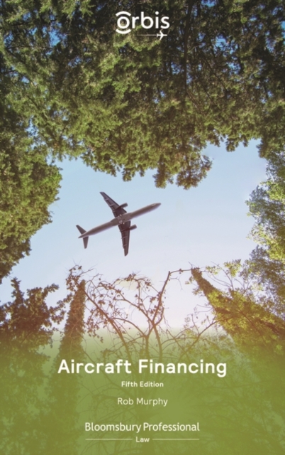 Aircraft Financing, Paperback / softback Book