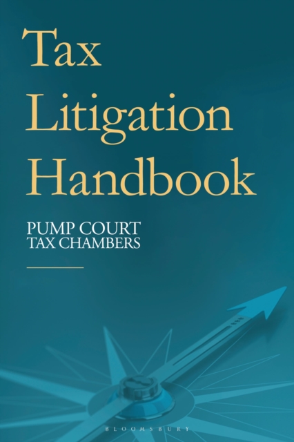 Tax Litigation Handbook, Paperback / softback Book