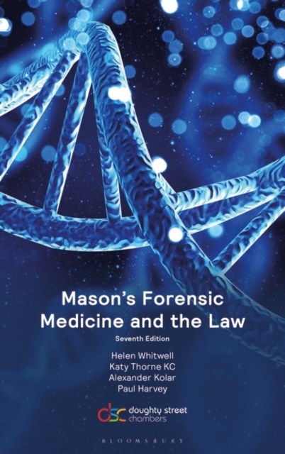 Mason’s Forensic Medicine and the Law, Paperback / softback Book