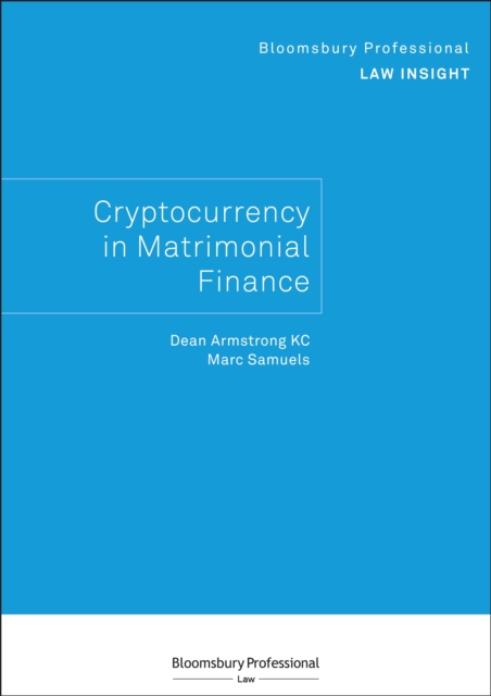 Bloomsbury Professional Law Insight - Cryptocurrency in Matrimonial Finance, PDF eBook
