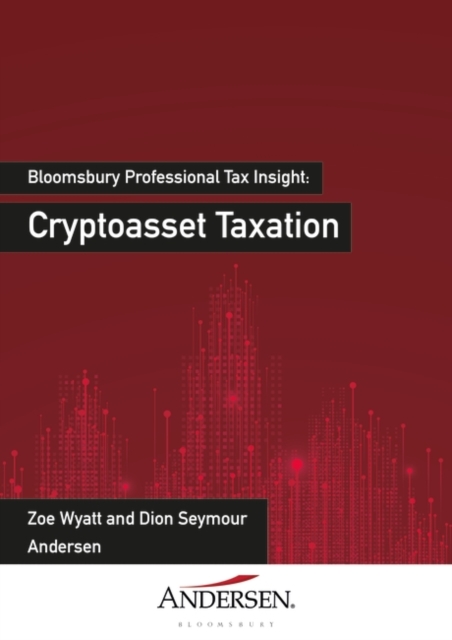 Cryptoasset Taxation, Paperback / softback Book