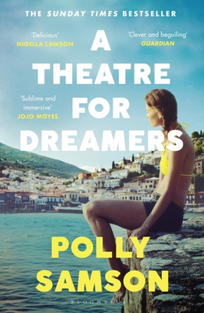 A Theatre for Dreamers : The Sunday Times bestseller, Paperback / softback Book