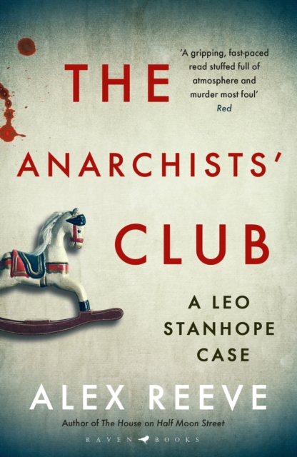 The Anarchists' Club : A Leo Stanhope Case, EPUB eBook