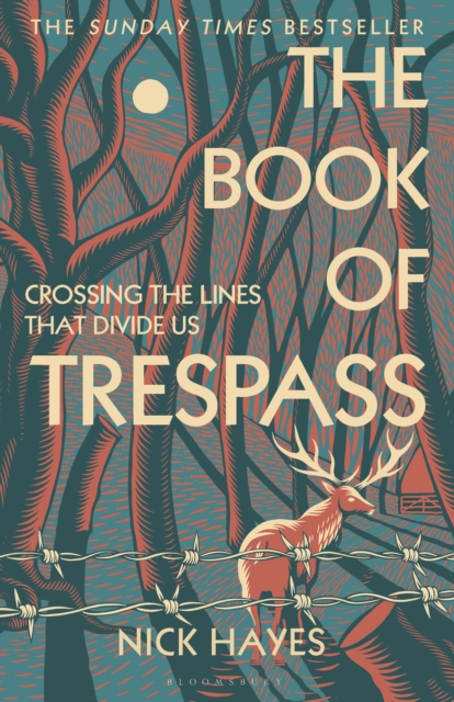 The Book of Trespass : Crossing the Lines That Divide Us, EPUB eBook