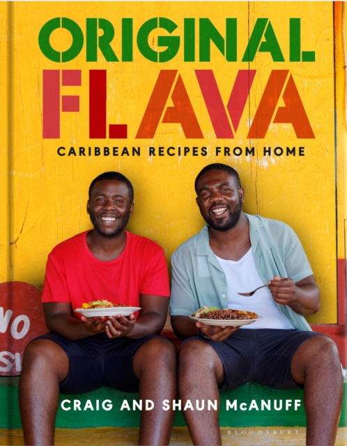 Original Flava : Caribbean Recipes from Home, Hardback Book