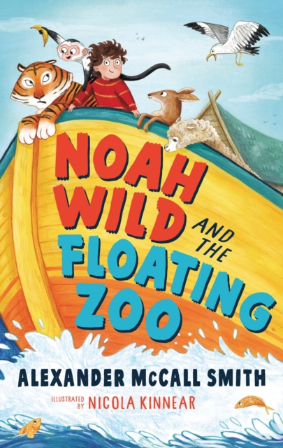 Noah Wild and the Floating Zoo, Paperback / softback Book