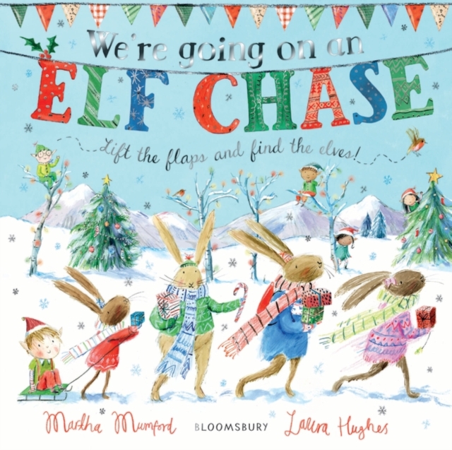 We're Going on an Elf Chase : Board Book, Board book Book