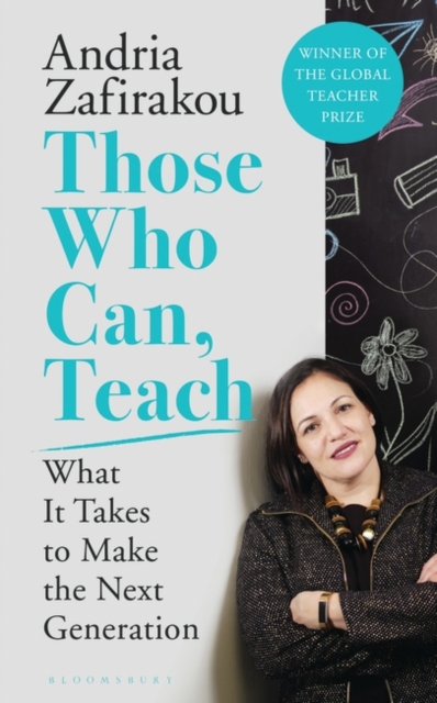 Those Who Can, Teach : What it Takes to Make the Next Generation, EPUB eBook