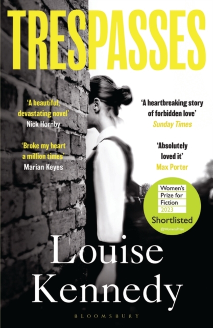 Trespasses : THE NO. 1 BESTSELLER - SHORTLISTED FOR THE WOMEN'S PRIZE 2023, Paperback / softback Book