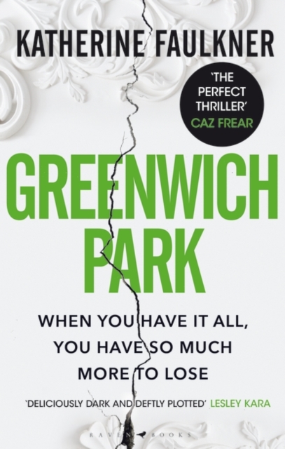 Greenwich Park : 'A twisty, fast-paced read' Sunday Times, Hardback Book