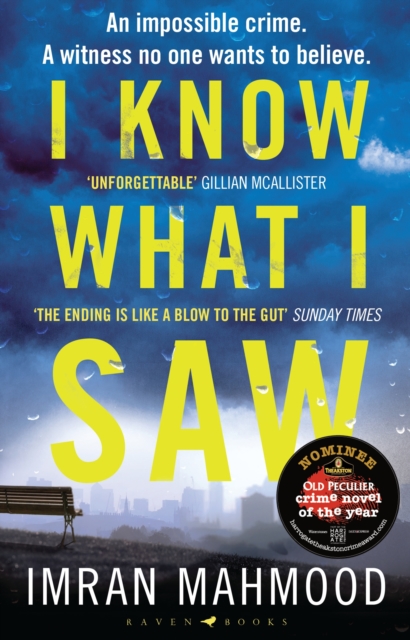 I Know What I Saw : The Gripping New Thriller from the Author of Bbc1's You Don'T Know Me, EPUB eBook