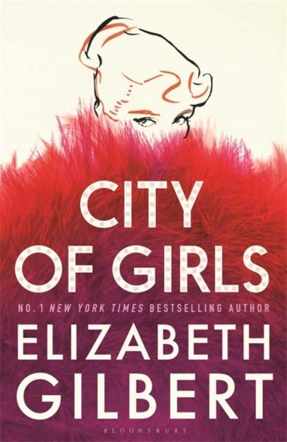 City of Girls : The Sunday Times Bestseller, PDF eBook