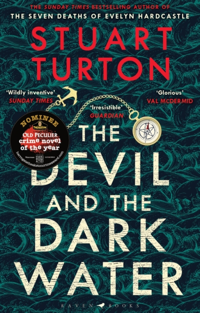 The Devil and the Dark Water : from the bestselling author of The Seven Deaths of Evelyn Hardcastle and The Last Murder at the End of the World, PDF eBook