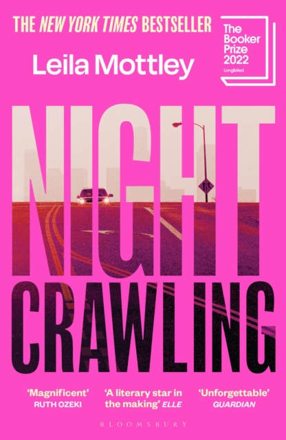 Nightcrawling : Longlisted for the Booker Prize 2022 - the youngest ever Booker nominee, Paperback / softback Book