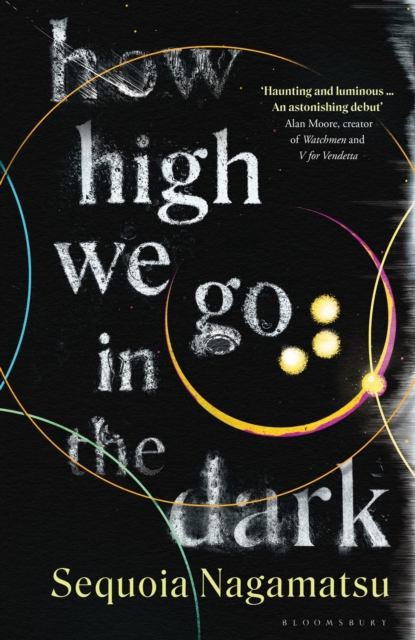 How High We Go in the Dark, Hardback Book