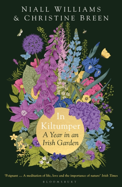In Kiltumper : A Year in an Irish Garden, PDF eBook