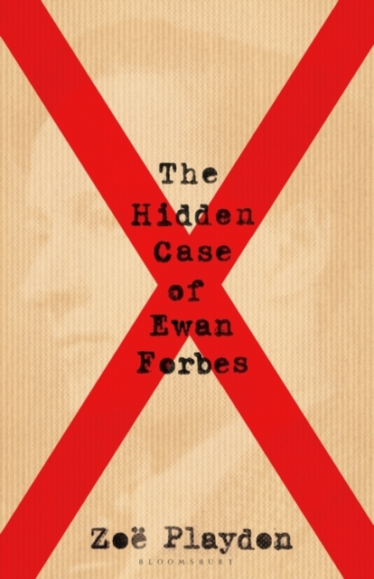 The Hidden Case of Ewan Forbes : The Transgender Trial that Threatened to Upend the British Establishment, PDF eBook