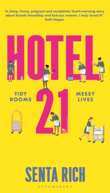 Hotel 21 : The 'funny, poignant and completely heart-warming' debut novel, Hardback Book