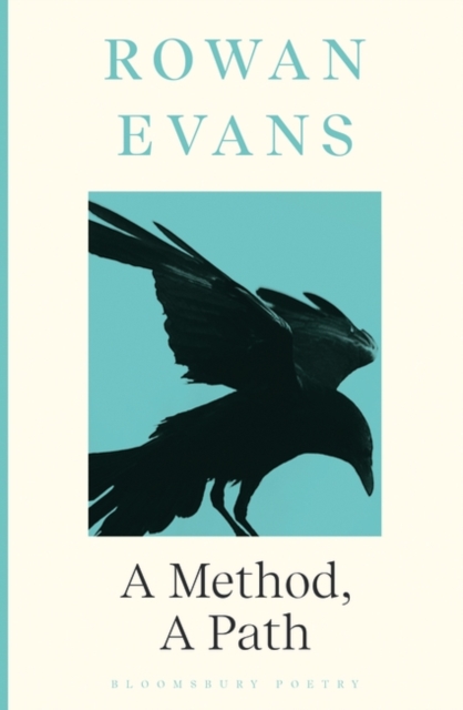 A Method, A Path : Shortlisted for the Forward Prize for Poetry 2023, Paperback / softback Book