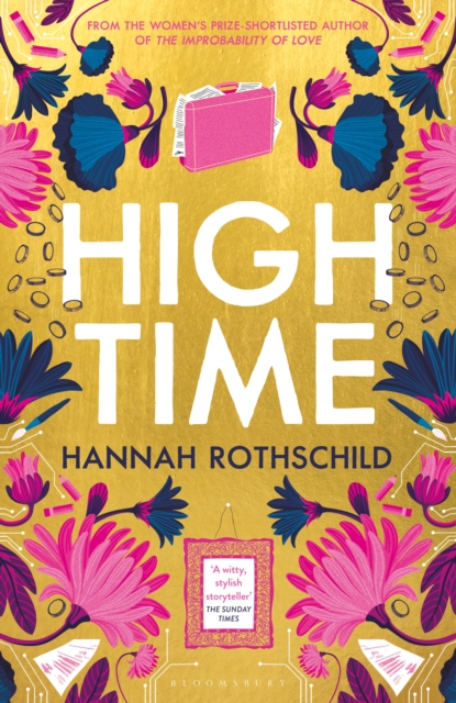 High Time : High stakes and high jinx in the world of art and finance, Hardback Book