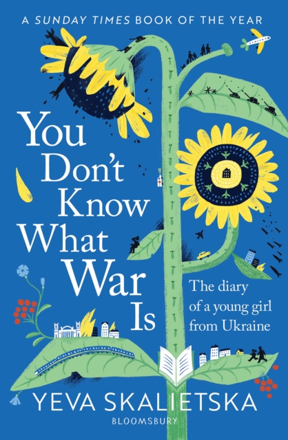 You Don't Know What War Is : The Diary of a Young Girl From Ukraine, EPUB eBook