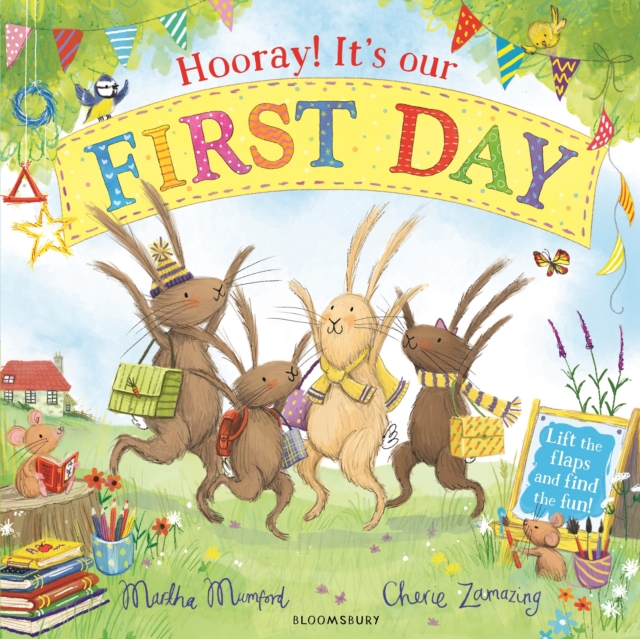 Hooray! It's Our First Day : A Lift-the-Flap Adventure, Hardback Book