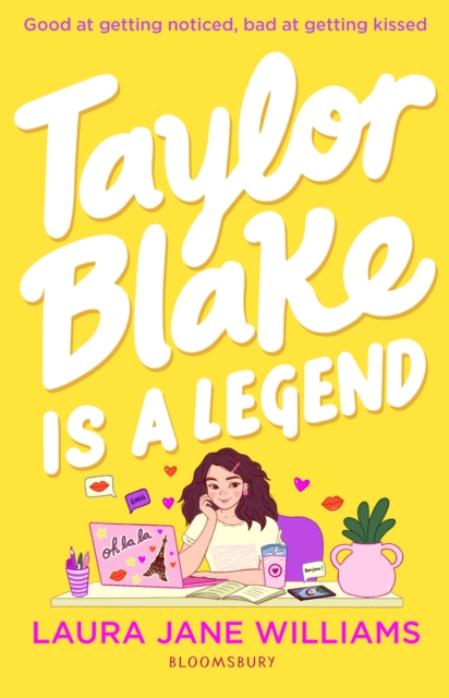 Taylor Blake Is a Legend : The teen debut from the bestselling rom-com author, Paperback / softback Book