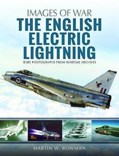 The English Electric Lightning, Paperback / softback Book