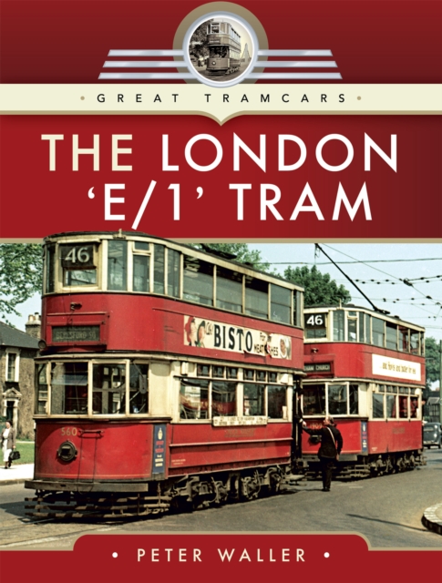 The London 'E/1' Tram, EPUB eBook