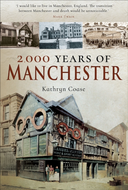 2,000 Years of Manchester, EPUB eBook