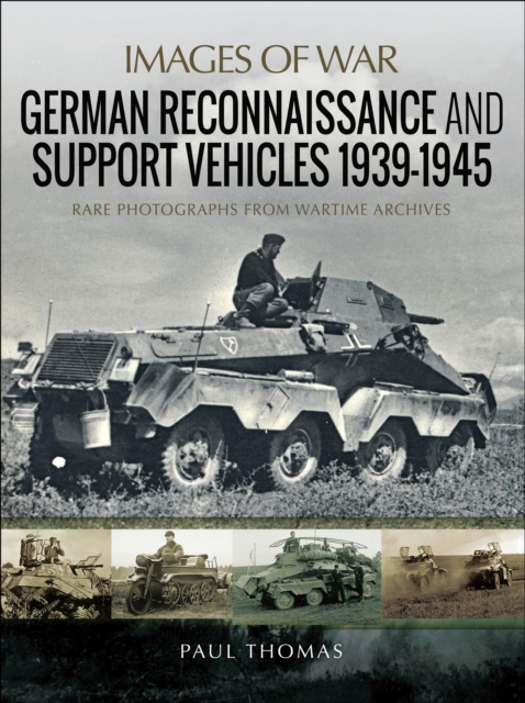 German Reconnaissance and Support Vehicles, 1939-1945, EPUB eBook
