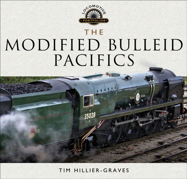 The Modified Bulleid Pacifics, EPUB eBook