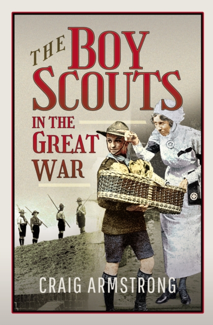 The Boy Scouts in the Great War, PDF eBook