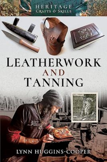 Leatherwork and Tanning, Paperback / softback Book
