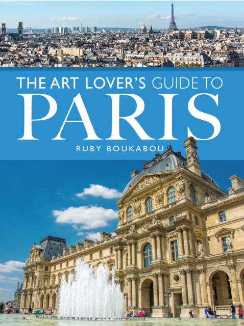 Art Lover's Guide to Paris, EPUB eBook