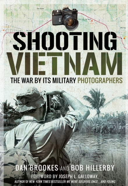 Shooting Vietnam : The War By Its Military Photographers, PDF eBook