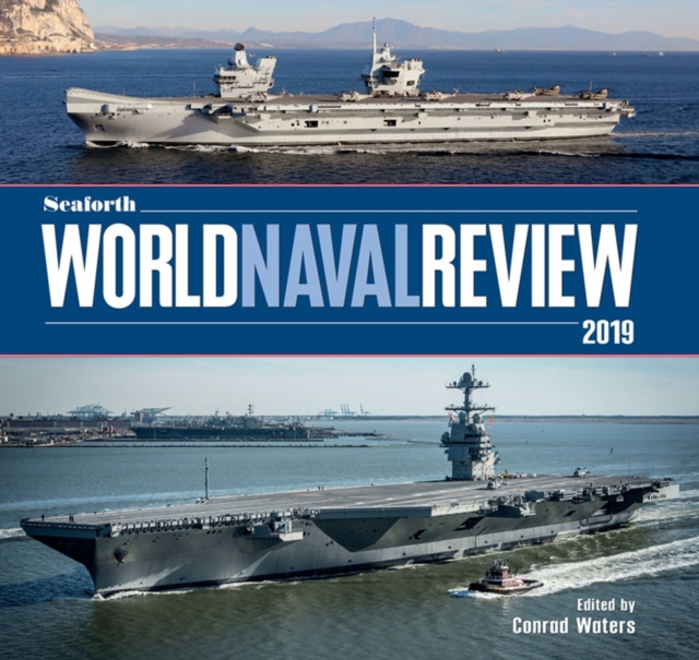 Seaforth World Naval Review 2019, EPUB eBook