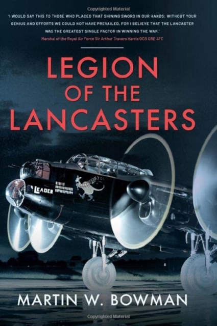 Legion of the Lancasters, Hardback Book