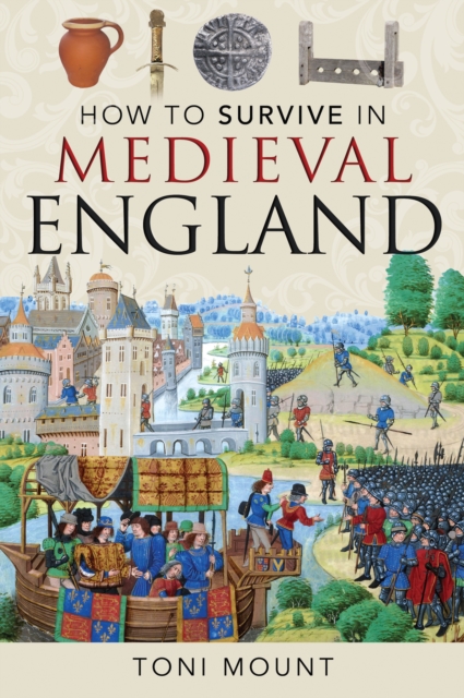 How to Survive in Medieval England, EPUB eBook